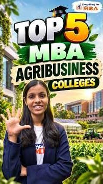 Top 5 Colleges for MBA in Agribusiness Management
