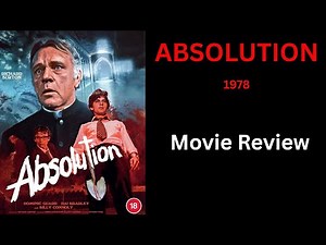 ABSOLUTION (1978) - Movie Review