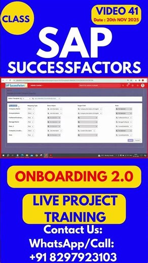 SAP SuccessFactors Onboarding 2 0 Training Online Class 41 20th Nov 2025 #sapsuccessfactorstraining