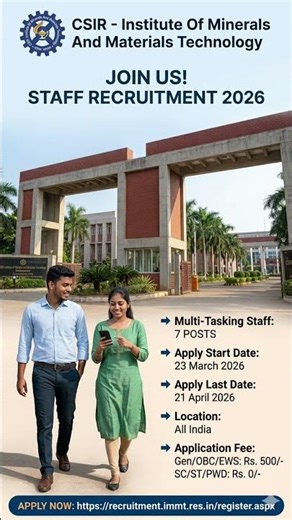 🎓CSIR Institute Of Minerals And Materials Technology👉Multi-Tasking Staff : 7 POST👉