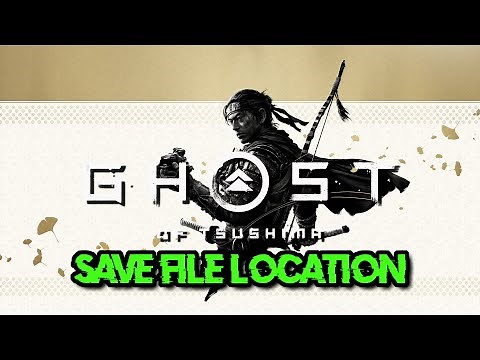 Ghost of Tsushima DIRECTOR'S CUT: Where Is The Save Game Files Located On Windows 11/10 PC