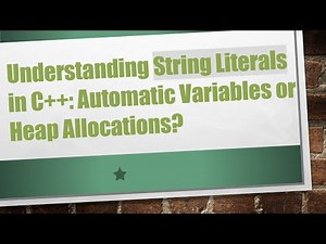 Understanding String Literals in C++: Automatic Variables or Heap Allocations?
