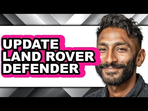 How To Update Land Rover Defender - Full Guide