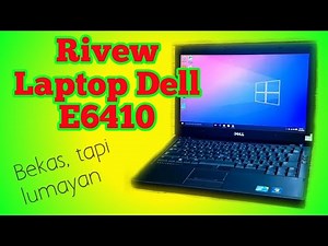 Unboxing, Review of Dell E6410 Laptop