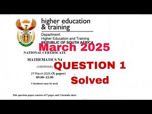 Mathematics N4 March 2025 Question paper memo | Question 1