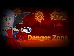 Geometry Dash Danger Zone By GD Jose 7*