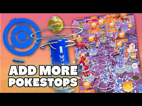 Pokéstop Nomination Guide: How to Create More Stops & Gyms
