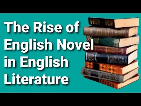 The Rise of English Novel in English Literature
