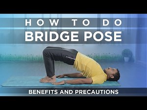 How to Perform BRIDGE POSE | Asana | Yoga for Back Pain | Yog4Lyf