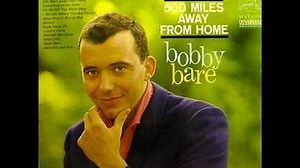 500 Miles Away From Home by Bobby Bare from 1963. Chords - ChordU