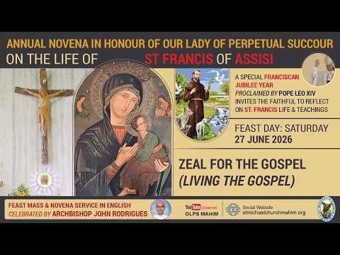 FEAST DAY OF OUR LADY OF PERPETUAL SUCCOUR MASS AND NOVENA IN ENGLISH - 07:00 PM - 27 JUNE 2026