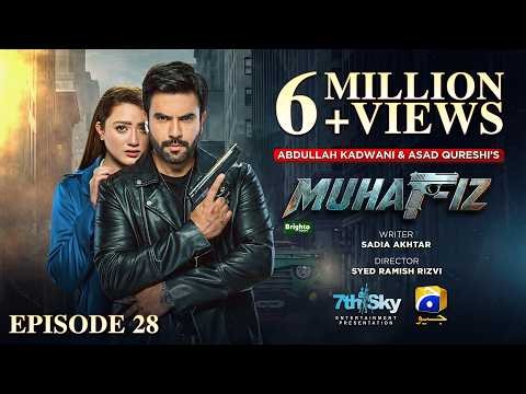 Muhafiz Episode 28 [Eng Sub] Presented by Brighto Paints | Junaid Khan - Momina Iqbal | 27th Jul 26