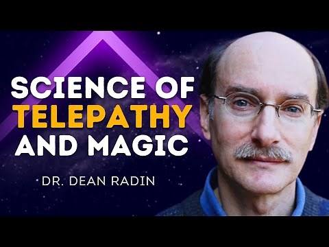 This Scientist PROVES That MAGIC and TELEPATHY Are REAL! | Dr. Dean Radin