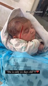 “She’s only 20 days old!” 🚨 A 20-day-old Palestinian baby was injured in an Israeli airstrike in #Gaza. #Palestine #GazaUnderAttack #GazaGenocide | DOAM - Documenting Oppression Against Muslims
