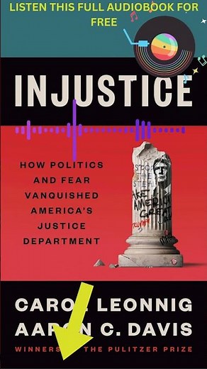 Injustice by Carol Leonnig & Aaron C. Davis [Full Audiobook Free] #fullaudiobook #booktok #books