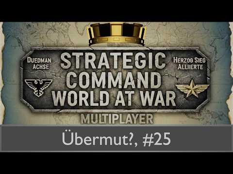 Strategic Command WaW: Allies vs. Duetman, Multiplayer Let's Play, #25 Overconfidence?