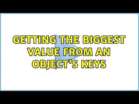 Getting the biggest value from an object's keys