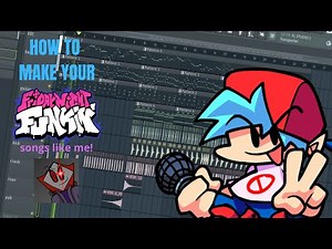 HOW TO MAKE YOUR FNF SONGS LIKE ME!!! (FL Studio Tutorial)
