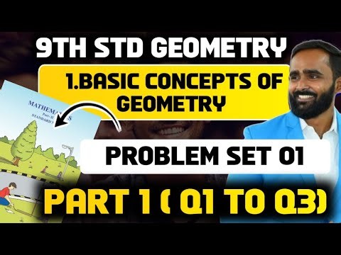 9th STD GEOMETRY|1.BASIC CONCEPTS OF GEOMETRY|PROBLEM SET 1|Q1 TO Q3|PART 1|PRADEEP GIRI SIR