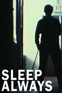 Sleep Always - Movie