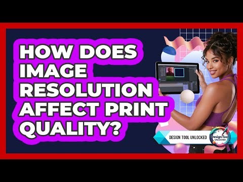 How Does Image Resolution Affect Print Quality?
