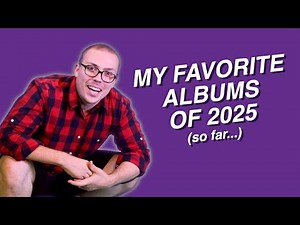 Best Albums of 2025 So Far