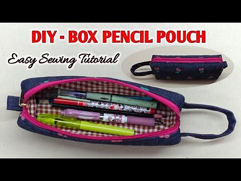 VERY EASY - DIY Box Pencil Pouch Sewing Tutorial | How to sew a lined zipper bag | DIY Pencil Case