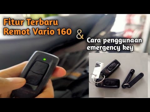 Fitur terbaru remot vario 160, dan cara penggunaan emergency key yang benar!!!