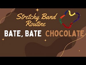 Miss Jen Teaches A Fun Stretchy Band Activity for the song, Bate Bate Chocolate