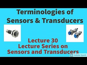 Performance /DefinitionTerminologies Sensors & Transducers|Sensitivity|Resolution|Hysteresis|S&T VTU