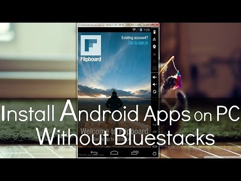 How To Install Android Apps on PC Without Bluestacks or Youwave
