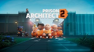 Prison Architect 2 annunciato da Paradox: trailer e data d'uscita del nuovo gioco della serie