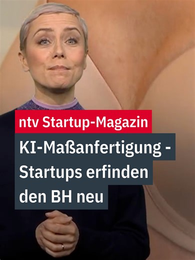 BHs, die rutschen, die drücken, die einschneiden: Diesen BH-Frust will ein Startup aus Frankfurt endgültig beenden - mit Maßanfertigung per #KI. Und in der Schweiz können Frauen ihren Körper sogar scannen lassen und die KI entwirft den BH. Gehören damit unbequeme BHs endgültig der Vergangenheit an? 🤩 🚀 Die spannendsten News aus der Zukunfts-Welt der Startups bekommt ihr im ntv Startup-Magazin. Auf ntv.de und RTL ! #ntv #nachrichten