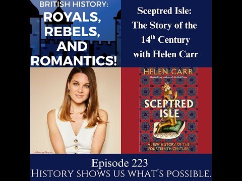 Sceptered Isle: The Story of the 14th Century with Helen Carr