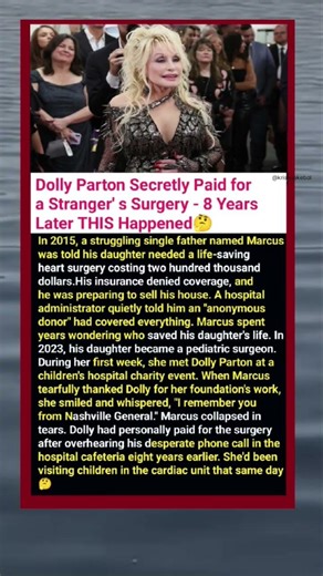 😱♥️Dolly Parton Secretly Paid for a Stranger's Surgery 8 Years Later THIS Happened #shorts