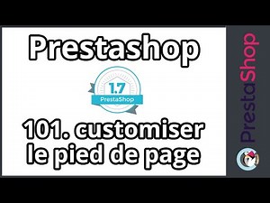 Tuto Prestashop 1.7 - Personnalisation du footer (ép. 101)