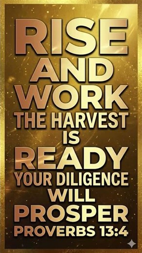 “Diligence Unlocks Your Destiny – Proverbs 13:4”