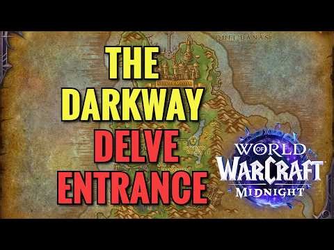 The Darkway Delve Entrance Location (WoW Midnight)