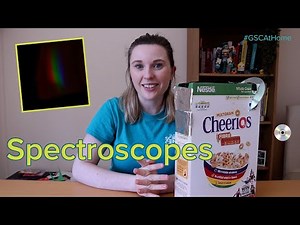 #GSCAtHome - Spectroscope