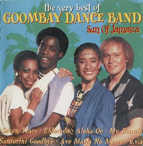Goombay Dance Band - The Very Best Of Goombay Dance Band • Sun Of Jamaica