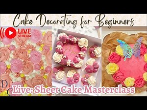 LIVE Cake Decorating|How to decorate a Sheet Cake