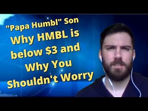 HMBL's Price: A Problem or Fantastic Opportunity?