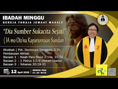 🔴 Ibadah Minggu | Gereja Toraja Jemaat Masale | Minggu, 12 April 2026 | 07.00 WITA