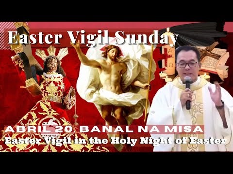 HOLY MASS TODAY EASTER VIGIL || Apr 20 Easter Sunday Mass | REV FR DOUGLAS BADONG