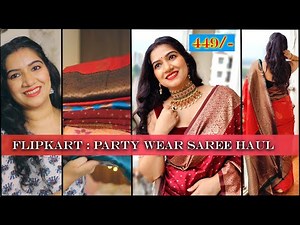 Flipkart Best Party Wear Saree Haul Starting @449/Kanjivaram Silk Saree