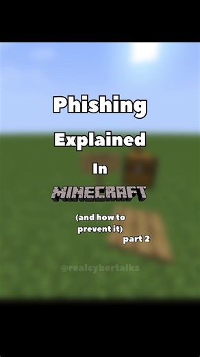 Understanding Phishing through Minecraft Simulation