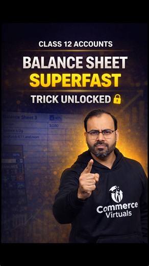 Balance Sheet in 60 Seconds? 🔥 Class 12 Accounts Trick