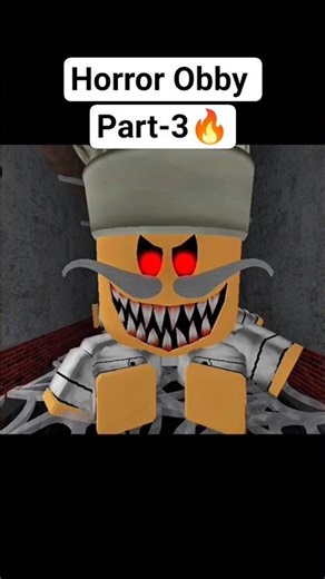 “Survive if you dare—Horror Obby Part 3 begins...”#HorrorObby #RobloxEscape#ScaryGame #ObbyChallenge