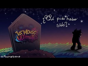 Everything that could have been Friday Night Funkin VS Mouse Ultimate