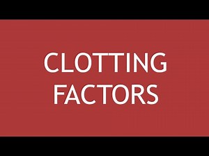 Clotting Factors | Dr. Shikha Parmar